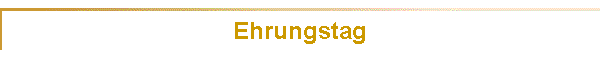 Ehrungstag