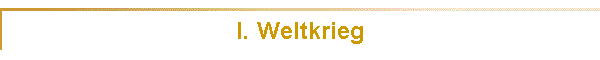 I. Weltkrieg